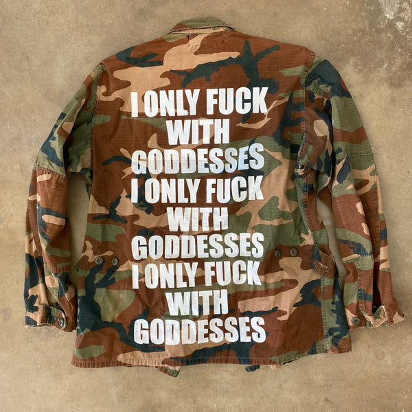 I ONLY FUCK WITH GODDESSES Hand Printed Vintage Camo Jacket Size Medium